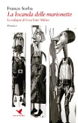 La locanda delle marionette. Le indagini di Cora Ester Milano - Franco Sorba