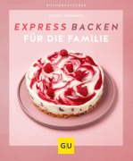 Cover-Bild zum Titel 'Expressbacken für die Familie' von 'Christa Schmedes'