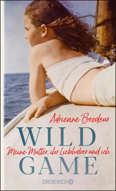 Wild Game - Adrienne Brodeur