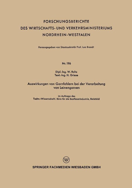 Auswirkungen von Garnfehlern bei der Verarbeitung von Leinengarnen - Waldemar Rohs