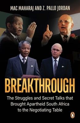 Breakthrough - Mac Maharaj, Z Pallo Jordan