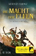 Die Macht der Elfen - Bernd Frenz