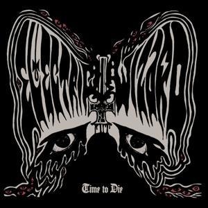 Time To Die - Electric Wizard