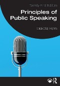 Principles of Public Speaking - Dakota Horn