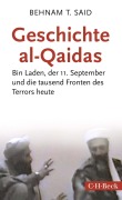 Cover-Bild zum Titel 'Geschichte al-Qaidas' von 'Behnam T. Said'