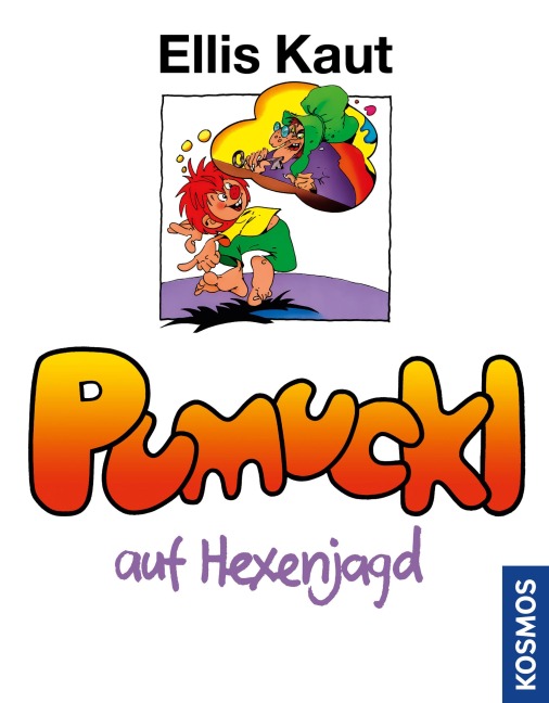 Pumuckl auf Hexenjagd - Ellis Kaut