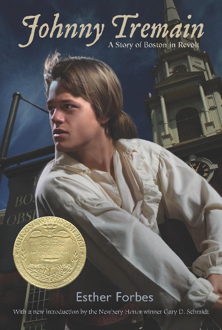 Johnny Tremain - Esther Hoskins Forbes