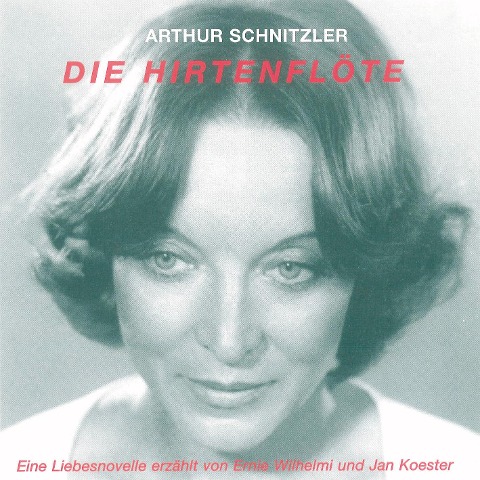 Die Hirtenflöte - Arthur Schnitzler