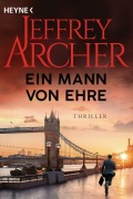 Cover-Bild zum Titel 'Ein Mann von Ehre' von 'Jeffrey Archer'
