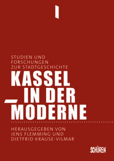 Kassel in der Moderne - 