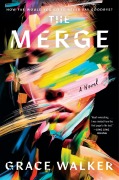 Cover-Bild zum Titel 'The Merge' von 'Grace Walker'