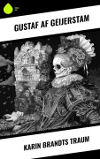 Cover-Bild zum Titel 'Karin Brandts Traum' von 'Gustaf Af Geijerstam'
