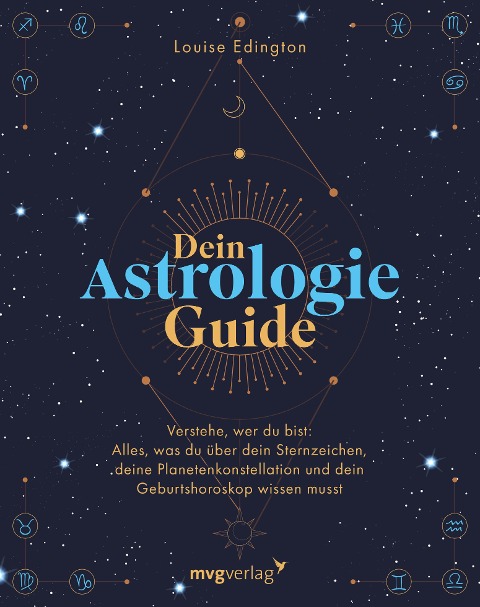 Dein Astrologie-Guide - Louise Edington