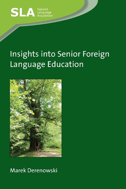 Insights into Senior Foreign Language Education - Marek Derenowski