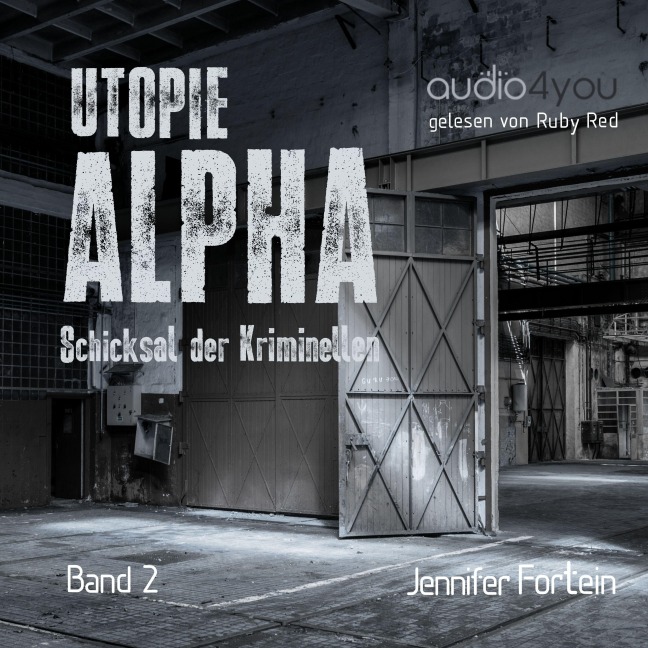 Utopie Alpha - Jennifer Fortein