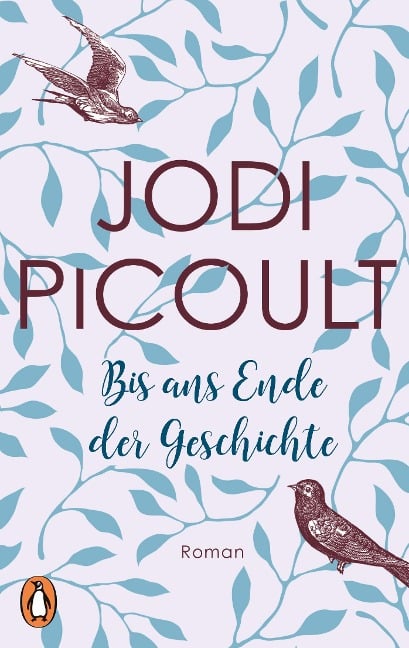 Bis ans Ende der Geschichte - Jodi Picoult