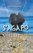Cover-Bild zum Titel 'S'agapó - Verliebt auf Griechisch' von 'Julia Schöning'