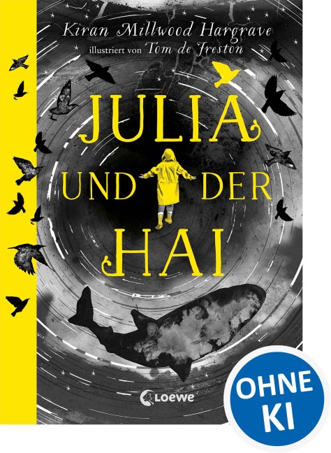 Julia und der Hai - Kiran Millwood Hargrave