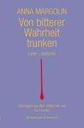 Cover-Bild zum Titel 'Von bitterer Wahrheit trunken' von 'Anna Margolin'