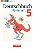 Deutschbuch 5. Schuljahr Gymnasium Förderheft - Daniela A. Frickel, Agnes Fulde, Thomas Mayerhofer, Frank Schneider