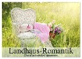 Landhaus-Romantik. Die Farben des Sommers (Wandkalender 2024 DIN A2 quer), CALVENDO Monatskalender - Elisabeth Stanzer