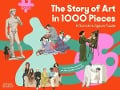 Cover-Bild zum Titel 'The Story of Art in 1000 Pieces' von 'Susie Hodge'