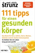 Cover-Bild zum Titel '111 Tipps für einen gesunden Körper' von 'Ulrich Strunz'