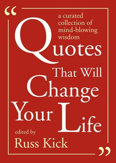 Quotes That Will Change Your Life - 