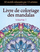 Cover-Bild zum Titel 'Livre de coloriage des mandalas' von 'Coloringcraze'