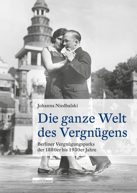 Die ganze Welt des Vergnügens - Johanna Niedbalski