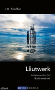 Cover-Bild zum Titel 'Läutwerk' von 'Jakob Maria Soedher'