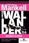 Cover-Bild zum Titel 'Kurt Wallander Serisi 6 - Besinci Kadin' von 'Henning Mankell'