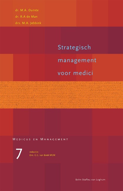 Strategisch Management Voor Medici - C C van Beek