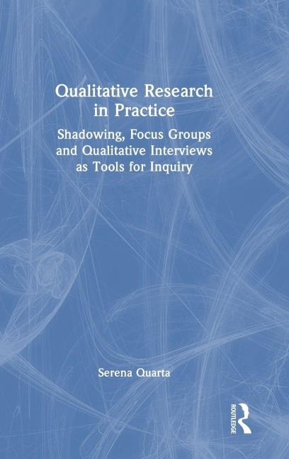 Qualitative Research in Practice - Serena Quarta