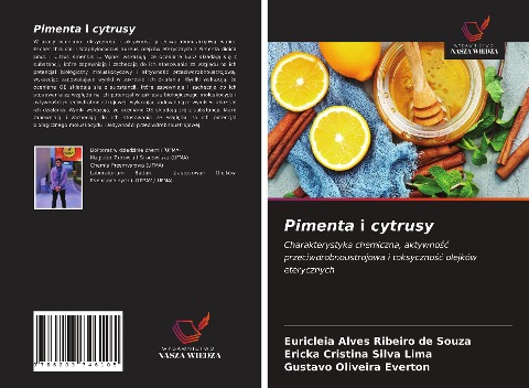 Pimenta i cytrusy - Euricleia Alves Ribeiro de Souza, Ericka Cristina Silva Lima, Gustavo Oliveira Everton