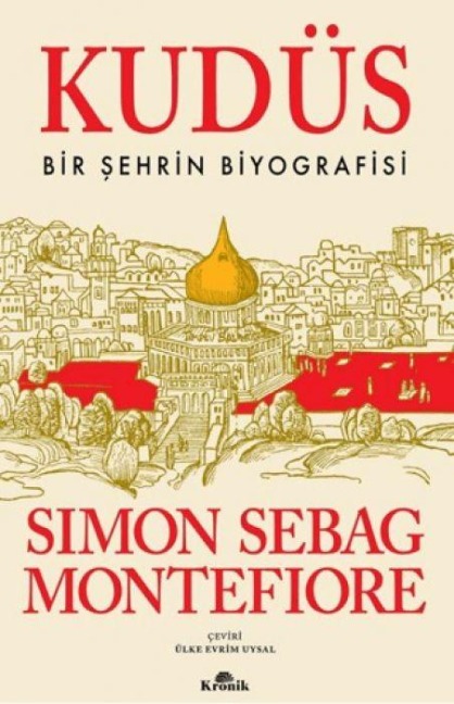 Kudüs - Simon Sebag Montefiore