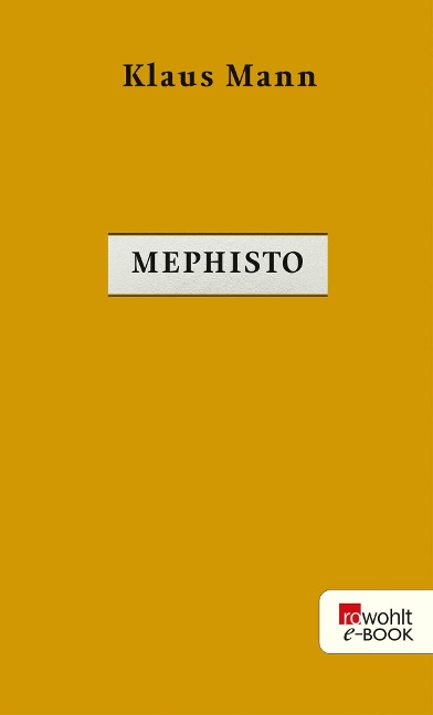 Mephisto - Klaus Mann