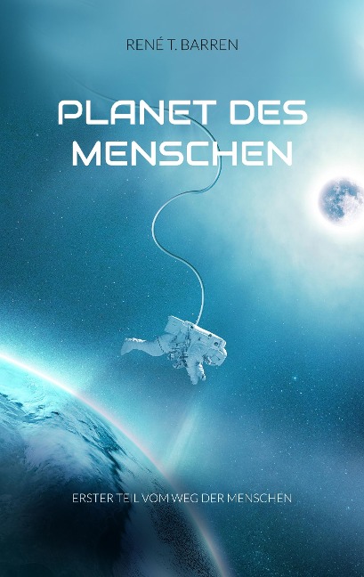 Planet des Menschen - René T. Barren