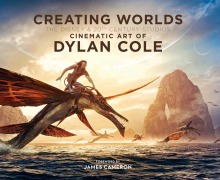 Cover-Bild zum Titel 'Creating Worlds: The Disney and 20th Century Studios Cinematic Art of Dylan Cole' von 'Dylan Cole'