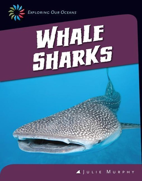 Whale Sharks - Julie Murphy