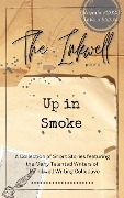 The Inkwell presents: Up in Smoke - The Inkwell
