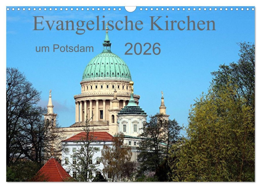 Evangelische Kirchen um Potsdam 2026 (Wandkalender 2026 DIN A3 quer), CALVENDO Monatskalender - Bernd Witkowski