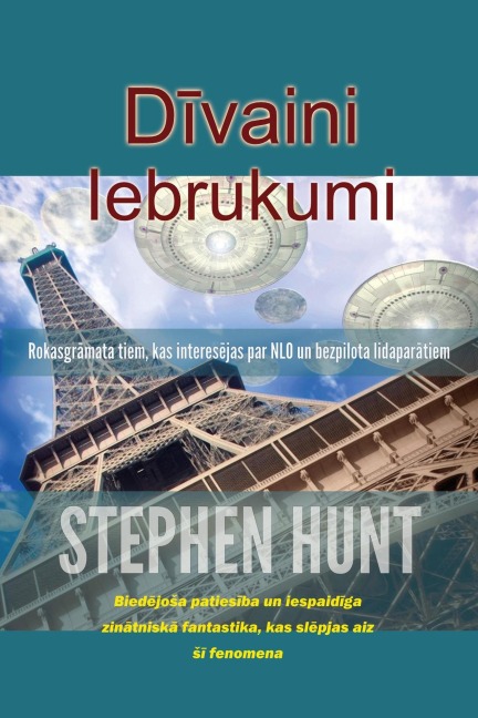 Divaini Iebrukumi - Stephen Hunt