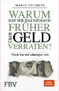 Cover-Bild zum Titel 'Warum hat mir das niemand früher über Geld verraten?' von 'Mario Lochner'