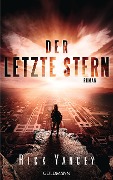 Cover-Bild zum Titel 'Der letzte Stern' von 'Rick Yancey'