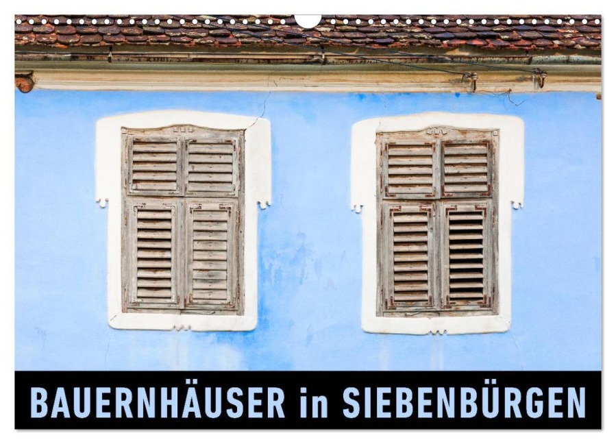 Bauernhäuser in Siebenbürgen (Wandkalender 2026 DIN A3 quer), CALVENDO Monatskalender - Martin Ristl