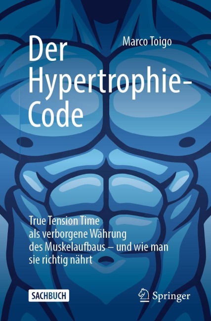 Der Hypertrophie-Code - Marco Toigo