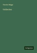 Cover-Bild zum Titel 'Vielliechen' von 'Theodor Mügge'