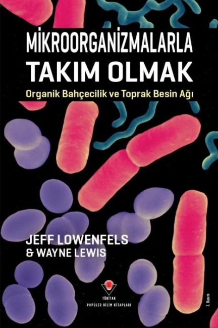 Mikroorganizmalarla Takim Olmak - Wayne Lewis