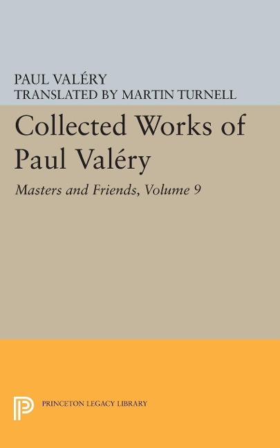 Collected Works of Paul Valery, Volume 9 - Paul Valery